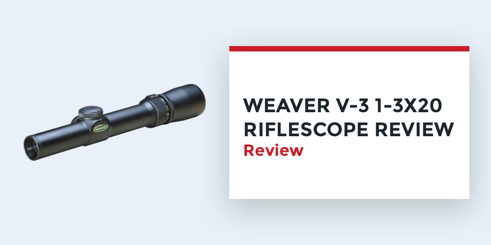 weaver v3 1 3x20 review